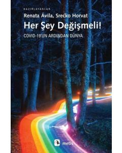 Her Şey Değişmeli! Covid-19'un Ardından Dünya