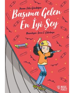 Başıma Gelen En İyi Şey