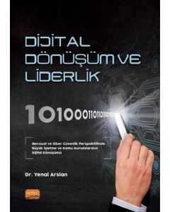 Dijital Dönüşüm ve Liderlik