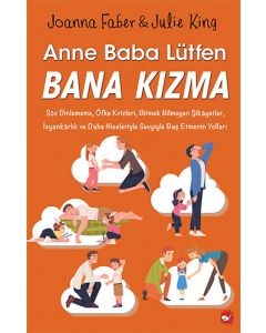 Anne Baba Lütfen Bana Kızma