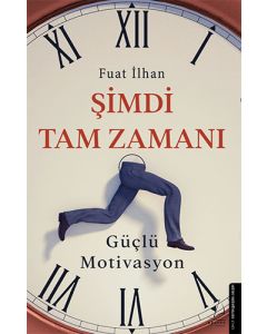 Şimdi Tam Zamanı