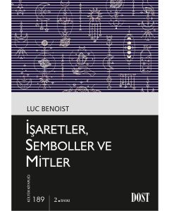 İşaretler, Semboller ve Mitler