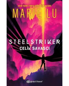 Steelstriker - Çelik Savaşçı