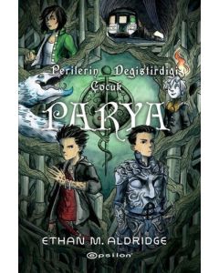 Parya - Perilerin Değiştirdiği Çocuk