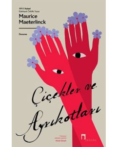Çiçekler ve Ayrıkotları