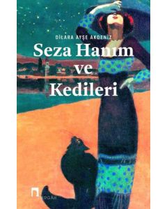 Seza Hanım ve Kedileri