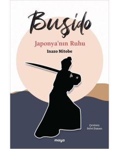 Buşido - Japonya'nın Ruhu