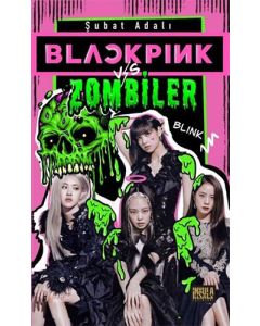 Blackpink vs. Zombiler