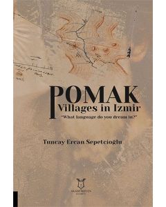 Pomak Villages in Izmir