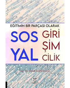 Eğitimin Bir Parçası Olarak Sosyal Girişimcilik