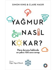 Yağmur Nasıl Kokar?