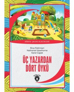 Üç Yazardan Dört Öykü