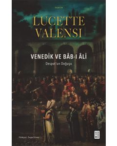 Venedik ve Bâb-ı Âli