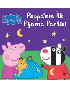 Peppa Pig - Peppa'nın İlk Pijama Partisi