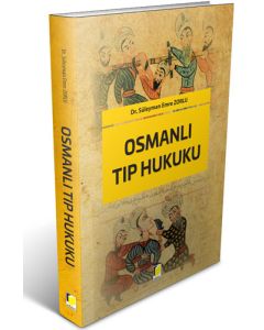 Osmanlı Tıp Hukuku