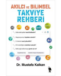 Akılcı ve Bilimsel Takviye Rehberi