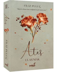 Ateş – Ulaş’mak