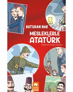 Mesleklerle Atatürk