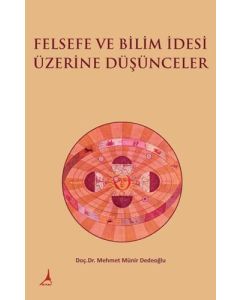 Felsefe ve Bilim İdesi Üzerine Düşünceler