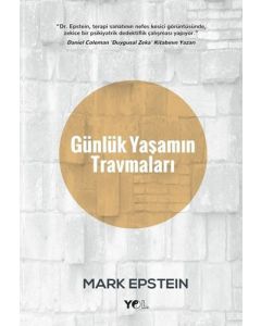 Günlük Yaşamın Travmaları