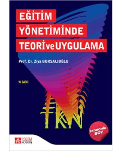 Eğitim Yönetiminde Teori ve Uygulama