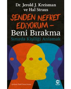 Senden Nefret Ediyorum - Beni Bırakma - Sınırda Kişiliği Anlamak