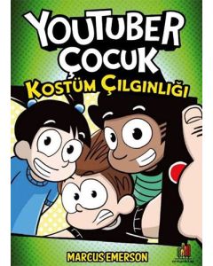 Youtuber Çocuk - Kostüm Çılgınlığı