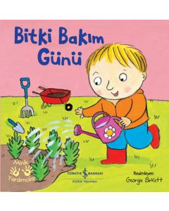 Minik Yardımcılar - Bitki Bakım Günü