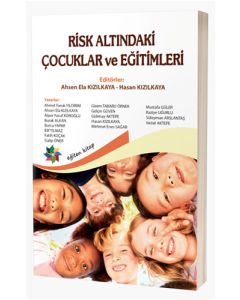 Risk Altındaki Çocuklar ve Eğitimleri