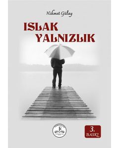 Islak Yalnızlık
