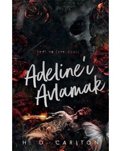 Adeline’ı Avlamak