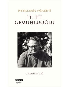 Nesillerin Ağabeyi Fethi Gemuhluoğlu
