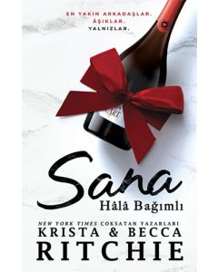 Sana Hâlâ Bağımlı