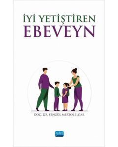 İyi Yetiştiren Ebeveyn