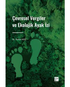 Çevresel Vergiler ve Ekolojik Ayak İzi 