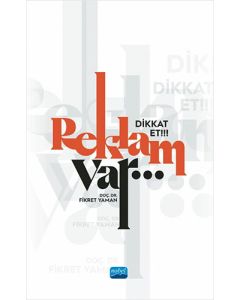 Dikkat Et!!! Reklam Var...