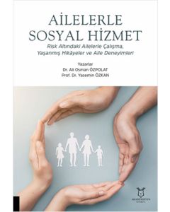 Ailelerle Sosyal Hizmet