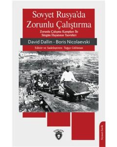 Sovyet Rusya'da Zorunlu Çalıştırma