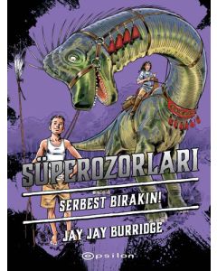 Süperozorlar 4 - Süperozorları Serbest Bırakın!