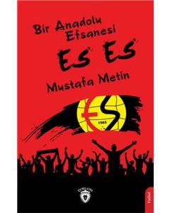 Bir Anadolu Efsanesi Es Es