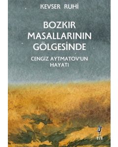 Bozkır Masallarının Gölgesinde