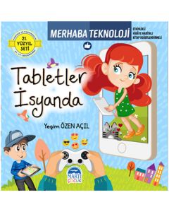 21. Yüzyıl Seti Merhaba Teknoloji - Tabletler İsyanda