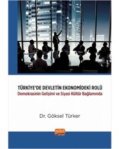 Türkiye'de Devletin Ekonomideki Rolü