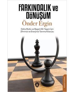 Farkındalık ve Dönüşüm