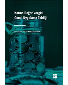 Katma Değer Vergisi Genel Uygulama Tebliği
