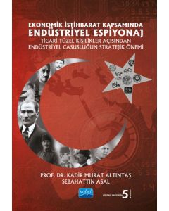 Ekonomik İstihbarat Kapsamında Endüstriyel Espiyonaj