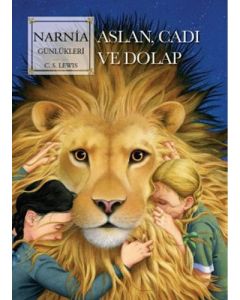 Narnia Günlükleri 2 - Aslan Cadı ve Dolap