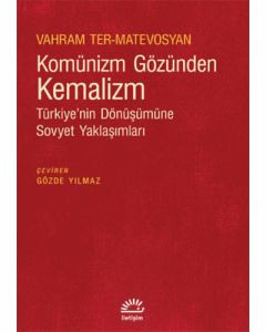 Komünizm Gözünden Kemalizm