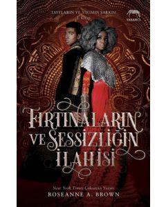 Fırtınaların ve Sessizliğin İlahisi