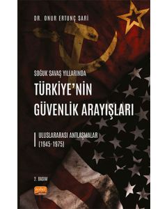 Türkiye'nin Güvenlik Arayışları